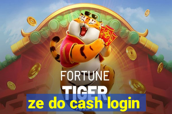 ze do cash login